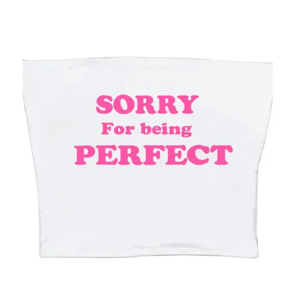 Y2K Tops|Crop Tops*Boogzel Clothing Sorry For Being Perfect Tube Top